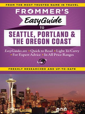 cover image of Frommer's EasyGuide to Seattle, Portland and the Oregon Coast